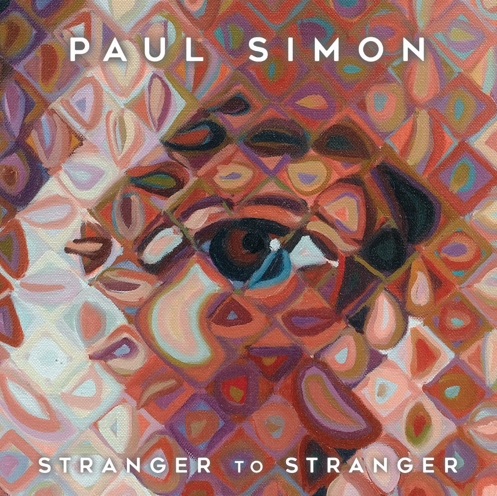 Paul Simon's latest album "Stranger to Stranger"