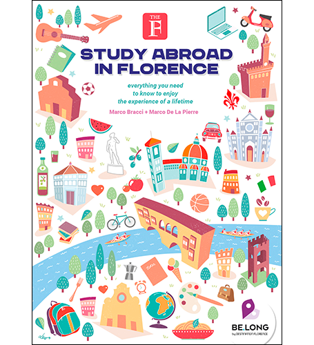 Belajar di Luar Negeri di Florence.  Semua yang perlu Anda ketahui untuk menikmati pengalaman seumur hidup